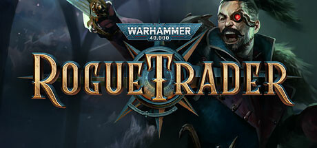 战锤40K：行商浪人/Warhammer 40,000: Rogue Trader