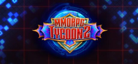 MMORPG大亨2/MMORPG Tycoon 2