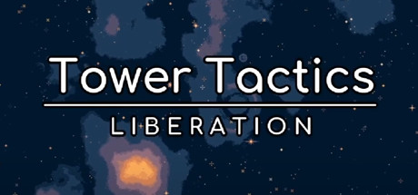 塔台战术：解放/Tower Tactics: Liberation