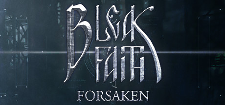 枯瑟信仰：放逐者/Bleak Faith: Forsaken