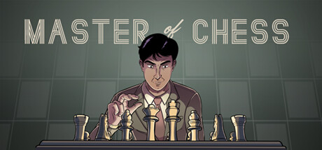 国际象棋大师/Master of Chess