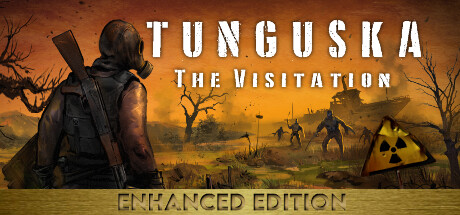 通古斯：禁区实录 – 增强版/Tunguska: The Visitation – Enhanced Edition