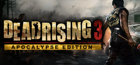 丧尸围城3：天启版/Dead Rising 3 Apocalypse Edition