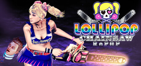 电锯甜心重制版/电锯甜心RePOP/LOLLIPOP CHAINSAW RePOP