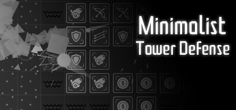 极简塔防/Minimalist Tower Defense