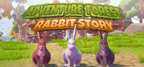 冒险森林：兔子物语/Adventure Forest: Rabbit Story