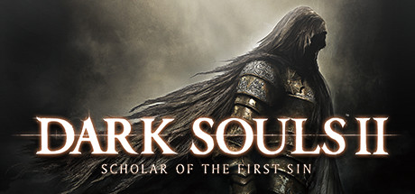 黑暗之魂2：原罪学者/DARK SOULS II: Scholar of the First Sin