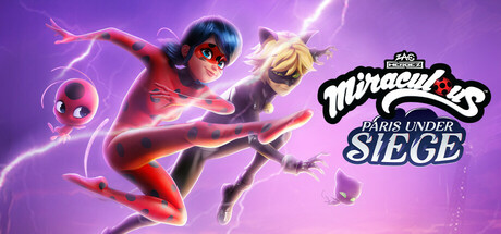 奇迹少女：巴黎陷落/Miraculous – Paris Under Siege