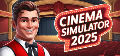 电影模拟器2025/Cinema Simulator 2025