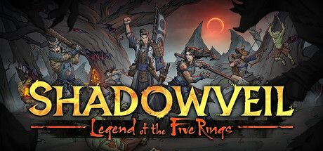 暗影帷幕：五轮传奇/Shadowveil: Legend of The Five Rings