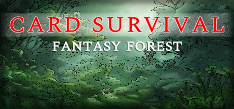 卡牌生存：奇幻森林/Card Survival: Fantasy Forest